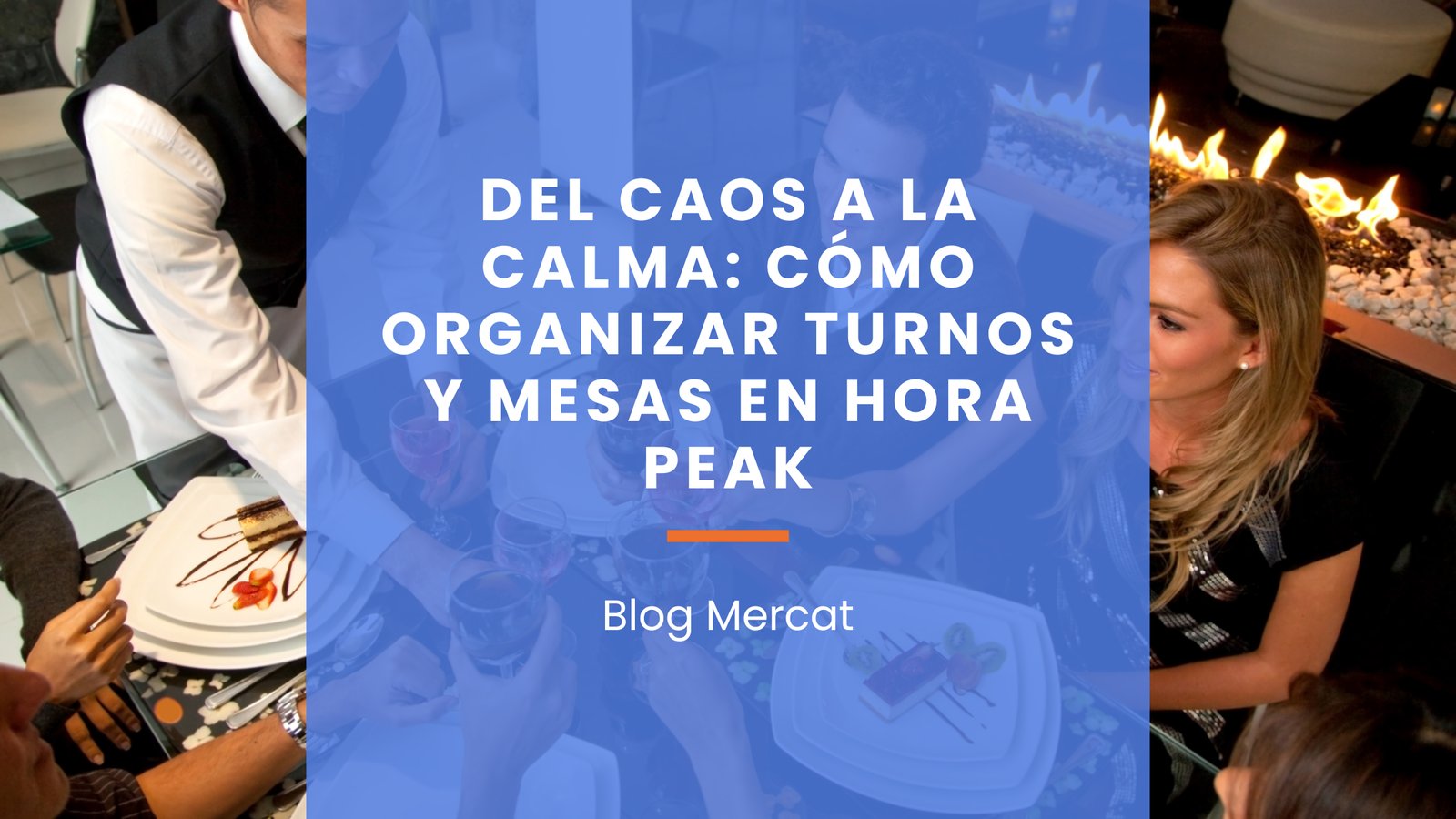 Hora Peak en los restaurantes